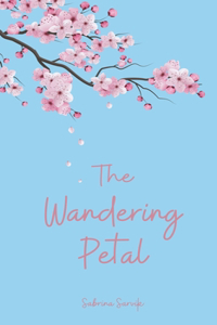 The Wandering Petal