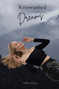 Rainwashed Dreams