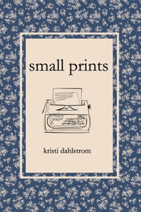 Small Prints