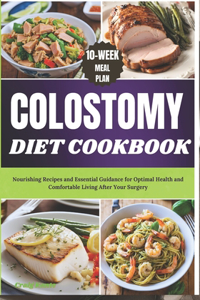 Colostomy Diet Cookbook