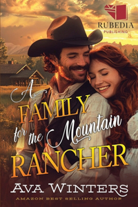 Family for the Mountain Rancher