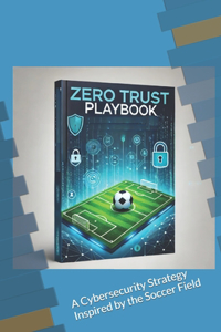 Zero Trust Playbook