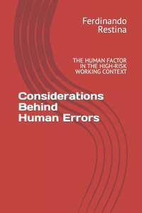 Considerations Behind Human Errors