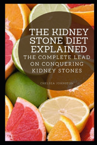 Kidney Stone Diet Explained
