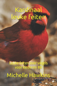 Kardinaal leuke feiten