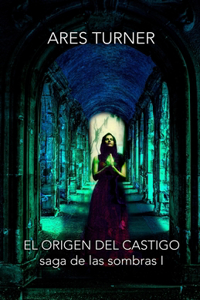 El Origen del Castigo