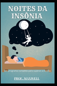 Noites Da Insonia