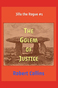 Golem of Justice