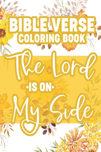 Bible Verse Coloring Book The Lord Is On My Side