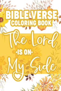 Bible Verse Coloring Book The Lord Is On My Side