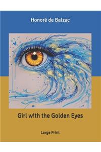 Girl with the Golden Eyes