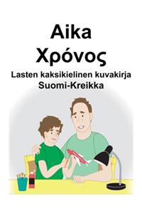 Suomi-Kreikka Aika/Χρόνος Lasten kaksikielinen kuvakirja