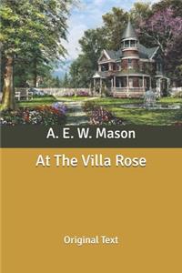 At The Villa Rose