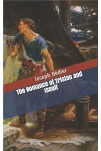The Romance of Tristan and Iseult
