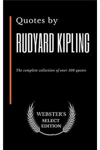 Quotes by Rudyard Kipling