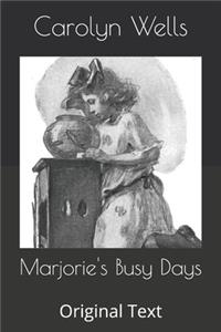 Marjorie's Busy Days