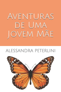 Aventuras de Uma Jovem Mãe