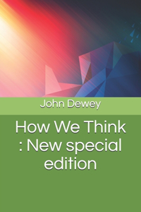 How We Think