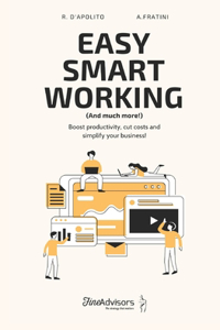 Easy Smart Working (And much more!)