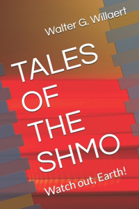 Tales of the Shmo