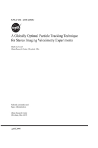 A Globally Optimal Particle Tracking Technique for Stereo Imaging Velocimetry Experiments