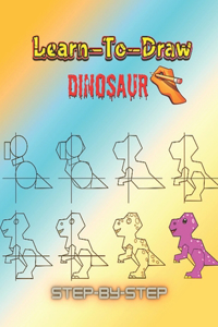 Learn To Draw Dinosaur