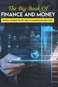 The Big Book Of Finance And Money