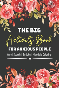 Big Activity Book For Anxious People