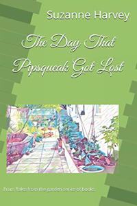 The Day That Pipsqueak Got Lost
