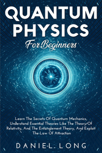 Quantum Physics For Beginners