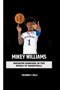 Mikey Williams