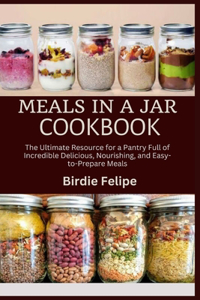 Meals in a Jar Cookbook
