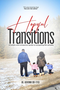 Hopeful Transitions