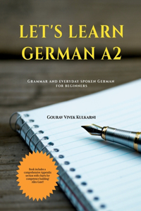 Let's Learn German A2: Grammar and everyday spoken German for beginners