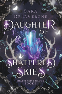 Daughter of Shattered Skies