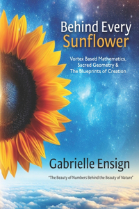 Behind Every Sunflower