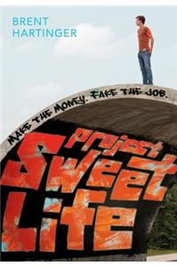 Project Sweet Life