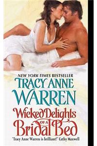 Wicked Delights of a Bridal Bed