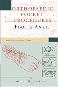 Orthopaedic Pocket Procedure Series: Foot & Ankle (Orthopeadic pocket procedures)
