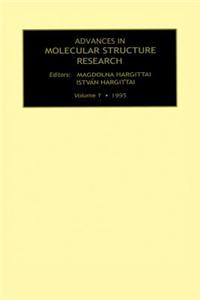Advances in Molecular Structure Research, Volume 1