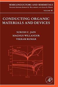 Conducting Organic Materials and Devices (Volume 81) (Semiconductors and Semimetals, Volume 81)