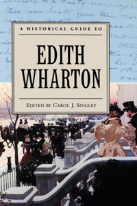 Historical Guide to Edith Wharton