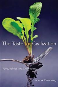 The Taste for Civilization