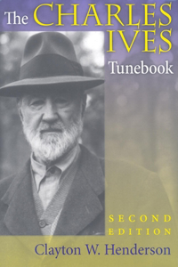 Charles Ives Tunebook