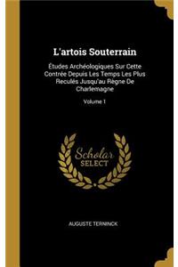 L'artois Souterrain