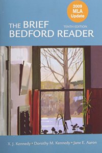 Brief Bedford Reader 10e with 2009 MLA Update & Tab Version of Rules for Writers 8e with 2009 MLA and 2010 APA Updates & I-Cite & Research Pack