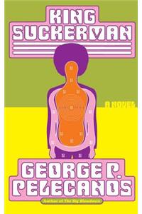 King Suckerman