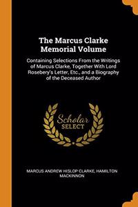 The Marcus Clarke Memorial Volume