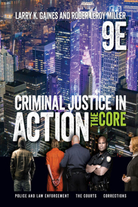 Mindtapv2.0 for Gaines/Miller's Criminal Justice in Action: The Core, 1 Term Printed Access Card