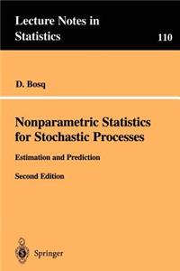 Nonparametric Statistics for Stochastic Processes